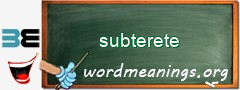 WordMeaning blackboard for subterete
